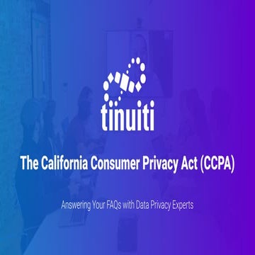 The California Consumer Privacy Act (CCPA)
