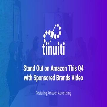 Stand Out on Amazon This Q4 with Sponsored Brands Video