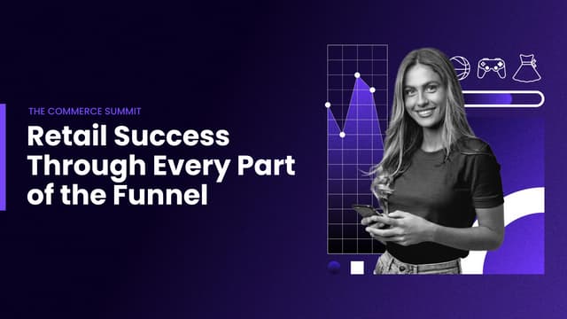Driving Middle Funnel with Consideration: How to take Advantage of the Newest in Shoppable and Display