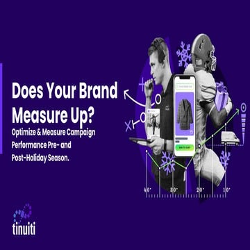 Does Your Brand Measure Up? Optimize & Measure Campaign Performance Pre- and ...
