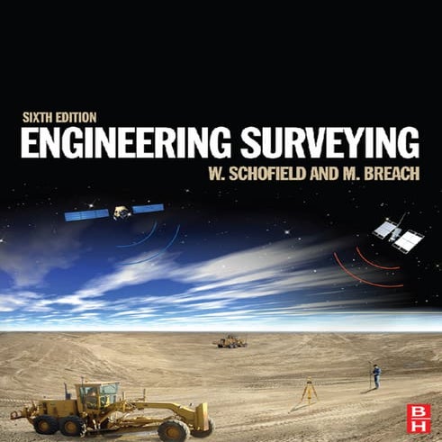 W. Schofield, Mark Breach - Engineering Surveying, Sixth Edition (2007).pdf