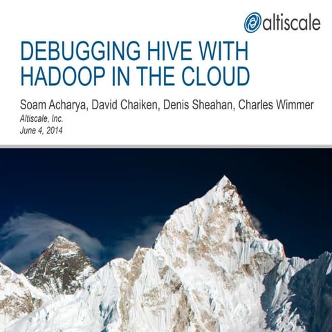 De-Bugging Hive with Hadoop-in-the-Cloud