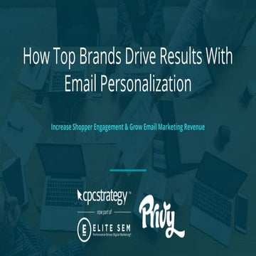 How Top Brands Drive Results With Email Personalization