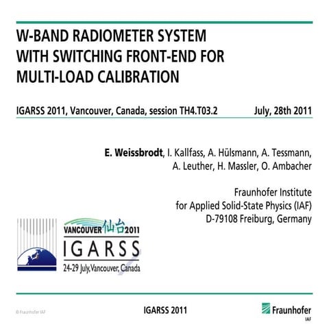 W-BAND RADIOMETER SYSTEM WITH SWITCHING FRONT-END FOR MULTI-LOAD CALIBRATION.pdf