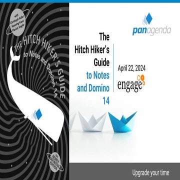 W01_panagenda_Navigating-the-Future-with-The-Hitchhikers-Guide-to-Notes-and-D...