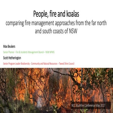 BushfireConf2017 – 18. People, fire and koalas comparing fire management appr...