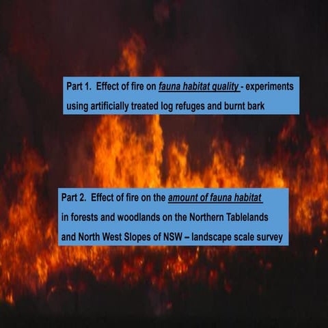 BushfireConf2017 – 20. Habitat features of open forests and woodlands in rela...