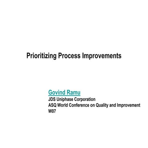 Prioritizing Process Improvements