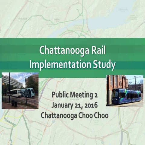 Chattanooga Passenger Rail Public Meeting 1/21/16