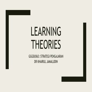 W1. TEORI PEMBELAJARAN DI DALAM SUBJEK PSIKOLOGI DALAM PENDIDIKAN . pptx