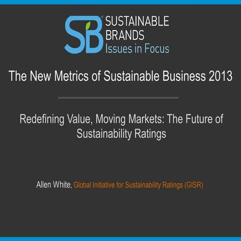 Redefining Value, Moving Markets: The Future of Sustainability Ratings