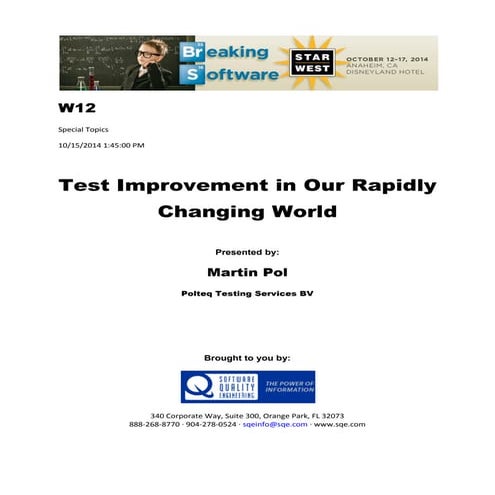 Test Improvement in Our Rapidly Changing World