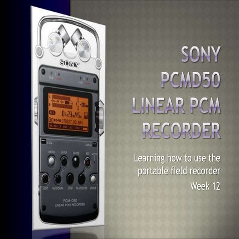 Using The Field Recorder