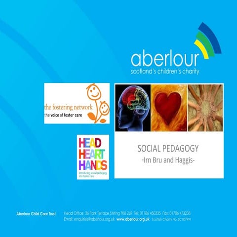 Social Pedagogy - Irn Bru and Haggis