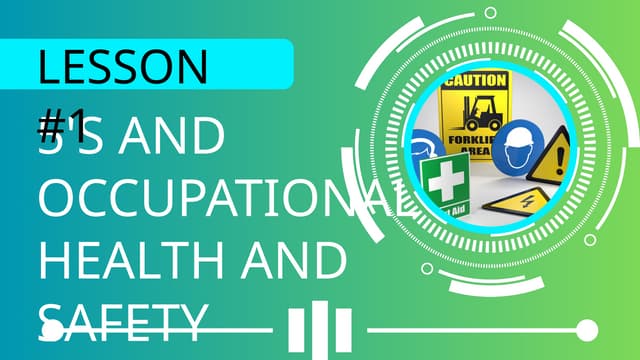 5s and Occupational Health and Safety Procedures