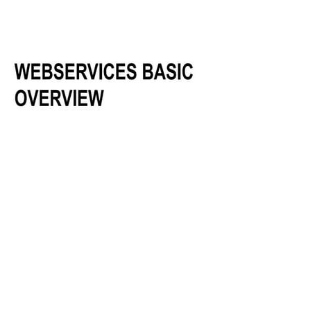 WebServices Basic Overview