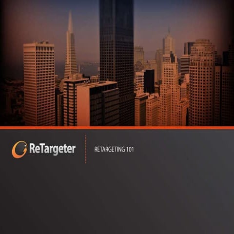 Retargeting 101: Women 2.0 Conference Workshop