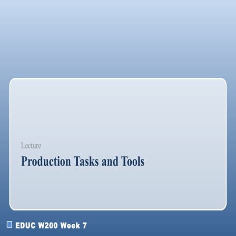 W200 week7 082111_student ver_02_production