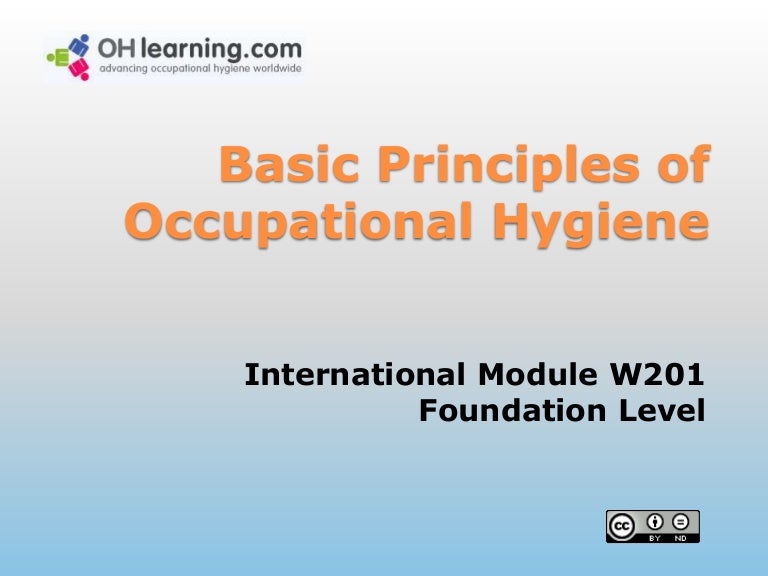 W201+Basic+Principles+in+Occupational+Hygiene
