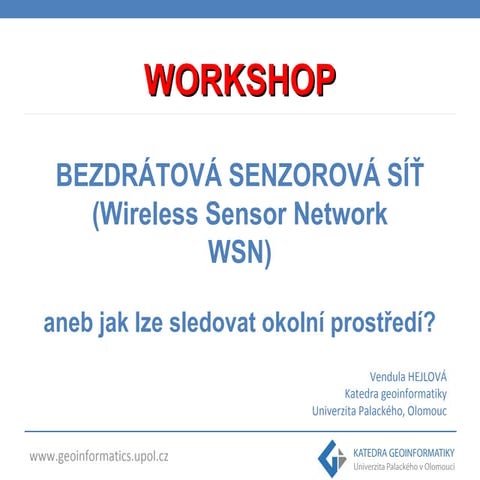 Workshop - Hejlova - Bezdrátová senzorová síť