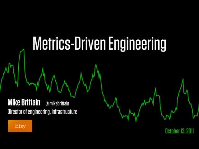 Metrics-Driven Engineering