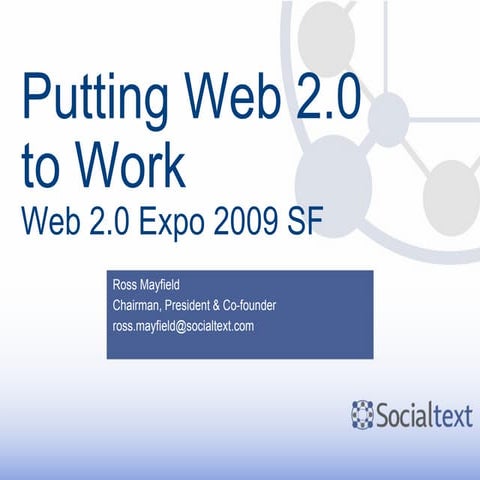 Putting Web 2.0 to Work