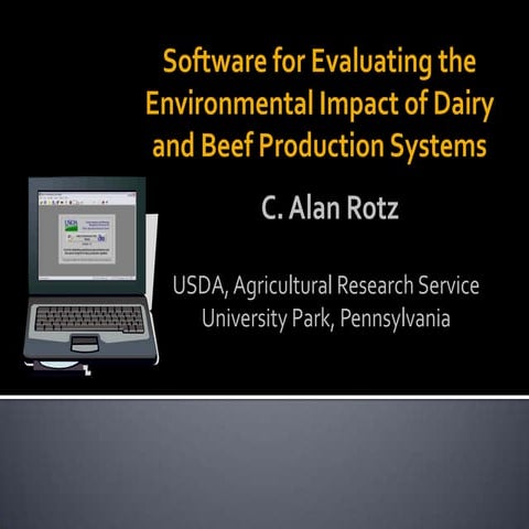 Software For Evaluating the Environmental Impact of Dairy and Beef Production...