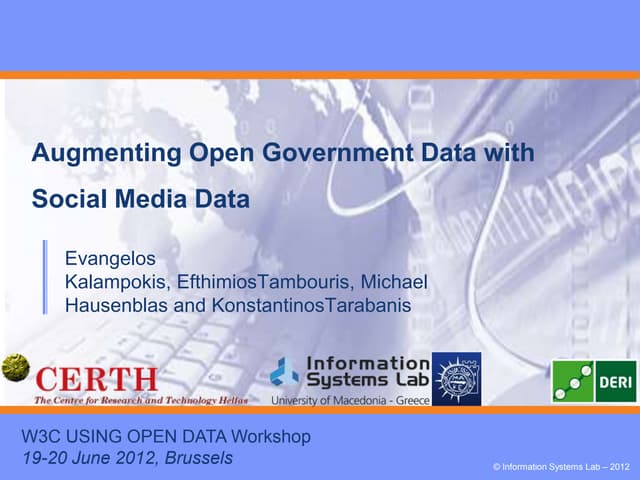 Augmenting Open Government Data with Social Media Data
