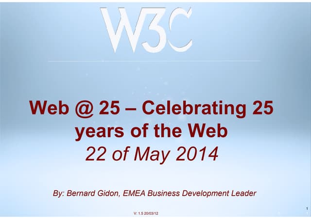 W3C Value Proposition - Ontos/W3C Event May 22, 2014