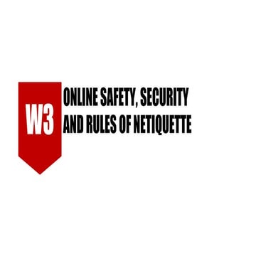 W3_ONLINE-SAFETY-SECURITY-NETTIQUETTE-AND-RESEARCH.pdf