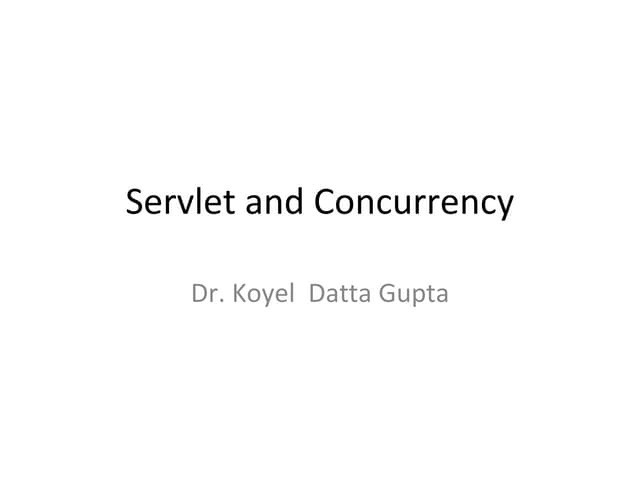 Servlet and concurrency