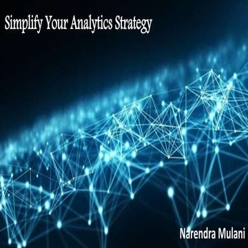 Simplify Your Analytics Strategy 
