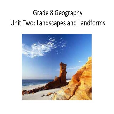 Landscapes and landforms final | PPT