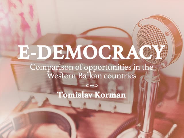 E-democracy: Opportunities in the W...