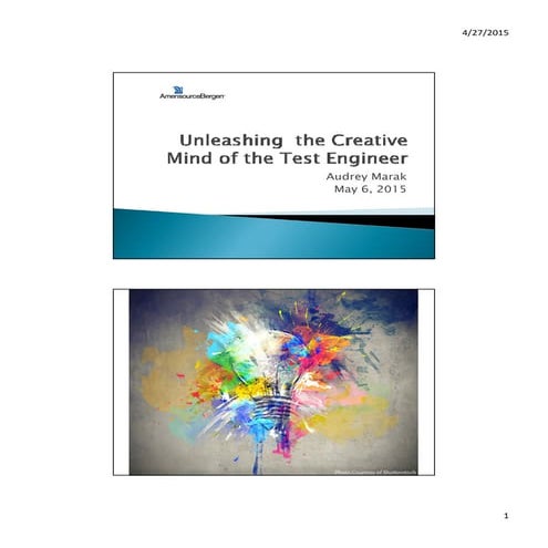 Unleashing the Creative Mind of the Test Engineer