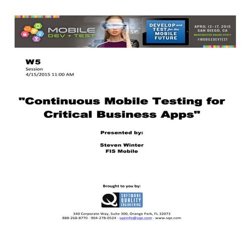 Continuous Mobile Testing for Critical Business Apps