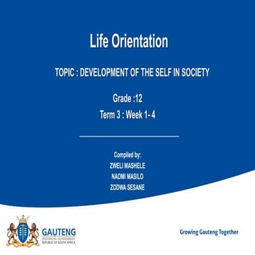 Life orientation grade12 term 3 week1-4 development of the self in society