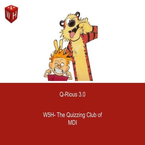 W5 h qrious | PPTX