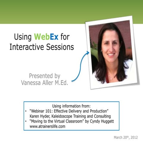 Using WebEx for Interactive Virtual Sessions