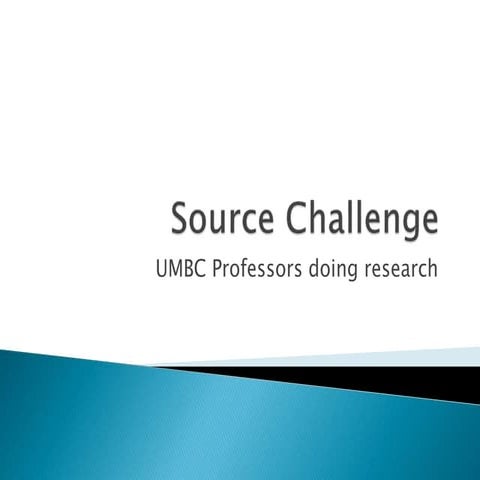 UMBC source challenge - research writing extra