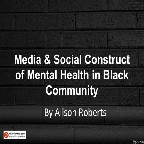 Media & Social Constructs of Black Mental Health