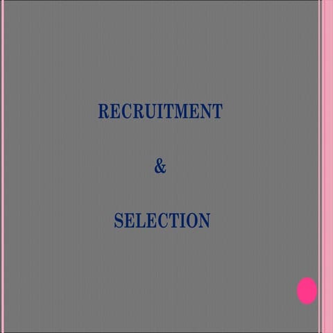 Recruitment