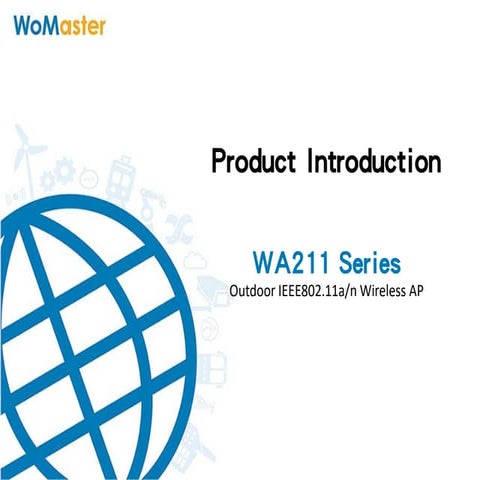 WA211 Outdoor IEEE802.11a/n Wireless AP WoMaster