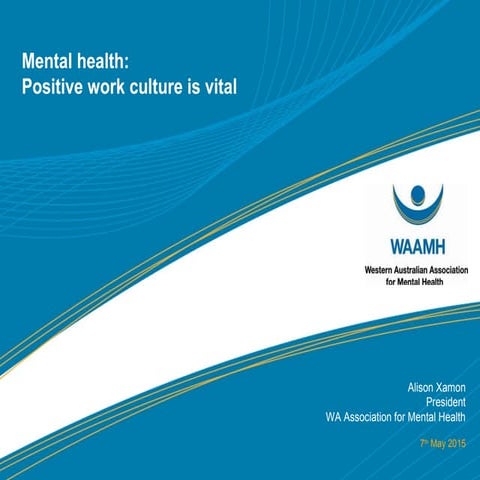 Mental Health: Positive Work Culture is Vital