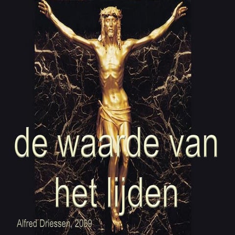 De waarde van het lijden