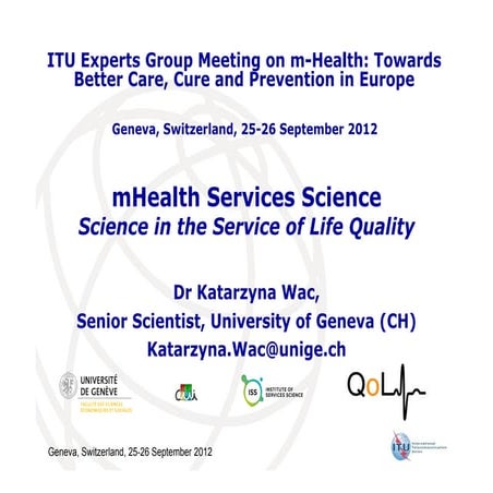 mHealth Services Science - Science in the Service of Life Quality