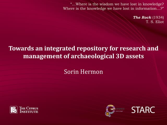 Sorin Hermon, 'Towards an integrated repository for research and management o...