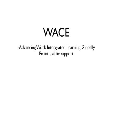 Wace presentation