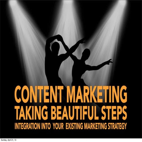 Content Marketing - Taking The First Beautiful Steps