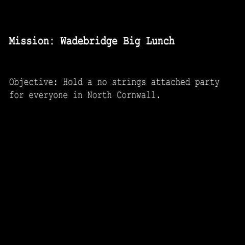 Wadebridge big lunch